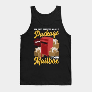 I'm Into Fitness Whole Package Into Your Mailbox Postman Tee Tank Top